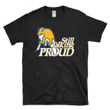 STILL TALKING PROUD - Buffalo NY hockey fan 716 retro vintage 80s T-Shirt