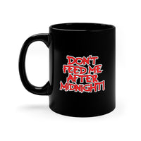 Feed After Midnight Mug