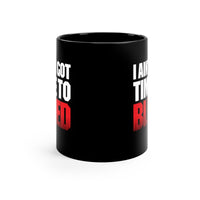 Time To Bleed black Mug