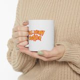 Hell Yeah Brother White Mug