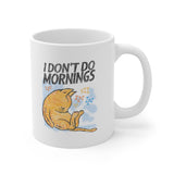 Don't Do Mornings Mug