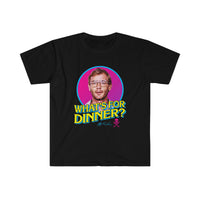 WHAT'S FOR DINNER