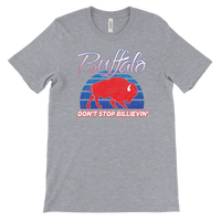 DON'T STOP BILLIEVIN' -  T-shirt