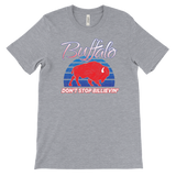 DON'T STOP BILLIEVIN' -  T-shirt
