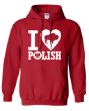 I LOVE BUFFALO POLISH - hooded sweatshirt