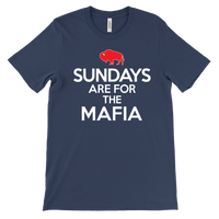 SUNDAYS ARE FOR THE MAFIA - Buffalo NY Football fan - T-shirt