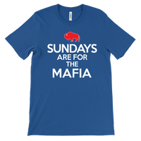 SUNDAYS ARE FOR THE MAFIA - Buffalo NY Football fan - T-shirt
