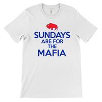 SUNDAYS ARE FOR THE MAFIA - Buffalo NY Football fan - T-shirt