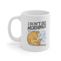 Don't Do Mornings Mug
