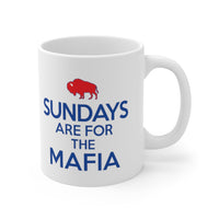 SUNDAYS ARE FOR THE MAFIA 11oz Ceramic Mug - WHITE